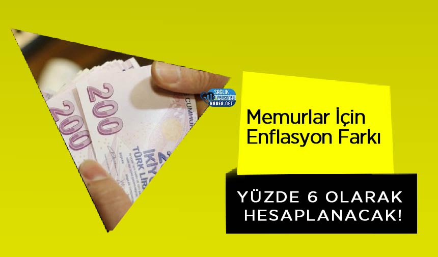 Memurlar In Enflasyon Fark Y Zde Olarak Hesaplanacak Personel