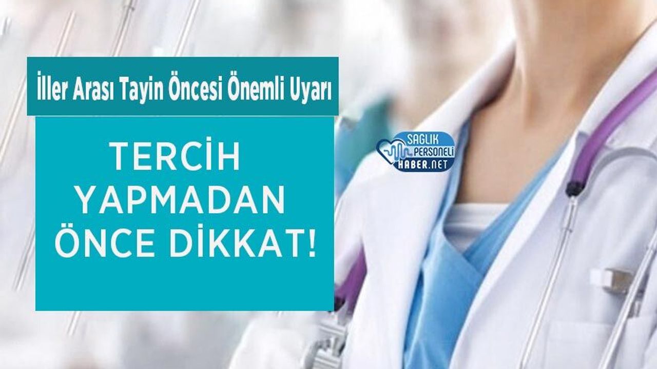 İller Arası Tayin Öncesi Önemli Uyarı: Tercih Yapmadan Önce Dikkat!
