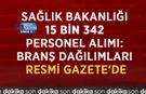 Sağlık Bakanlığı 15 Bin 342 Personel Alımı: Branş Dağılımları Resmi Gazete'de