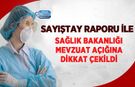 Sayıştay Raporu ile Sağlık Bakanlığı Mevzuat Açığına Dikkat Çekildi