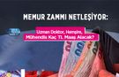 Memur Zammı Netleşiyor: Uzman Doktor, Hemşire, Mühendis Kaç TL Maaş Alacak?