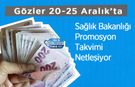 Sağlık Bakanlığı Promosyon Takvimi Netleşiyor