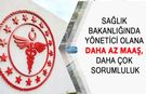 Sağlık Bakanlığında Yönetici Olana Daha Az Maaş, Daha Çok Sorumluluk