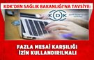 KDK’den Sağlık Bakanlığı’na Tavsiye: Fazla Mesai Karşılığı İzin Kullandırılmalı