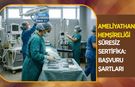 Ameliyathane Hemşireliği Süresiz Sertifika: Başvuru Şartları
