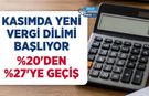 Kasım 2026'da Bazı Ünvanlar Yüzde 27'lik Vergi Dilimine Giriyor