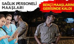Sağlık Personeli Maaşları Bekçi Maaşlarının Gerisinde Kaldı
