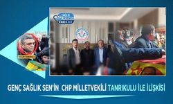 Genç Sağlık Sen’in  CHP Milletvekili Tanrıkulu İle İlişkisi