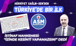 Türkiye’de Bir İlk: “İstinaf Mahkemesi İzinde Kesinti Yapamazsın” Dedi.