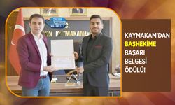 Kaymakam’dan Başhekime Başarı Belgesi Ödülü!