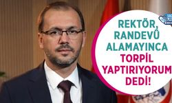 Rektör,Randevü Alamayınca Torpil Yaptırıyorum Dedi!