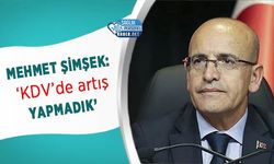 Mehmet Şimşek: ‘KDV’de artış yapmadık’