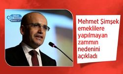 Mehmet Şimşek emeklilere yapılmayan zammın nedenini açıkladı