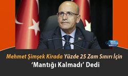 Mehmet Şimşek Kirada Yüzde 25 Zam Sınırı İçin ‘Mantığı Kalmadı’ Dedi