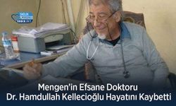 Mengen’in Efsane Doktoru Dr. Hamdullah Kellecioğlu Hayatını Kaybetti