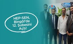 HEP-SEN, Bingöl’de 12. Şubesini Açtı!