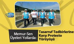 Memur-Sen Üyeleri Yollarda: Tasarruf Tedbirlerine Karşı Protesto Yürüyüşü