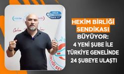 Hekim Birliği Sendikası Büyüyor: 4 Yeni Şube ile Türkiye Genelinde 24 Şubeye Ulaştı