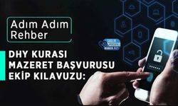 DHY Kurası Mazeret Başvurusu EKİP Kılavuzu: Adım Adım Rehber