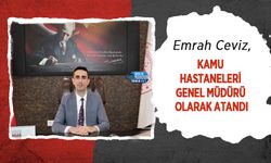 Emrah Ceviz, Kamu Hastaneleri Genel Müdürü Olarak Atandı