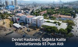 Devlet Hastanesi, Sağlıkta Kalite Standartlarında 93 Puan Aldı