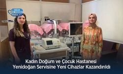 Kadın Doğum ve Çocuk Hastanesi Yenidoğan Servisine Yeni Cihazlar Kazandırıldı