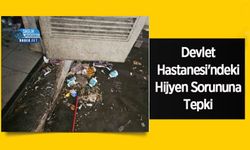 Devlet Hastanesi'ndeki Hijyen Sorununa Tepki