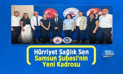 Hürriyet Sağlık Sen Samsun Şubesi'nin Yeni Kadrosu