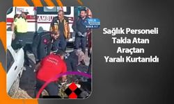 Sağlık Personeli Takla Atan Araçtan Yaralı Kurtarıldı