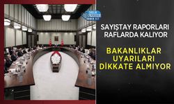 Sayıştay Raporları Raflarda Kalıyor: Bakanlıklar Uyarıları Dikkate Almıyor