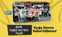 Birlik Sağlık Sen’den Tepki: ‘Açığa Alınma Kabul Edilemez’