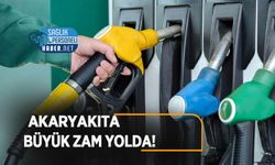 Akaryakıt Fiyatlarında Yeni Zam Yolda