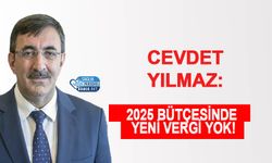 Cevdet Yılmaz: 2025 Bütçesinde Yeni Vergi Yok!