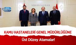 Kamu Hastaneleri Genel Müdürlüğüne Üst Düzey Atamalar!