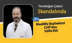 Yenidoğan Çetesi Skandalında Medilife Başhekimi CHP'den İstifa Etti