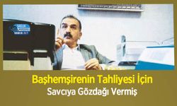 Başhemşirenin Tahliyesi İçin Savcıya Gözdağı Vermiş