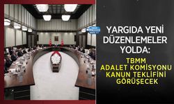 Yargıda Yeni Düzenlemeler Yolda: TBMM Adalet Komisyonu Kanun Teklifini Görüşecek