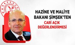 Hazine ve Maliye Bakanı Şimşek’ten Cari Açık Değerlendirmesi