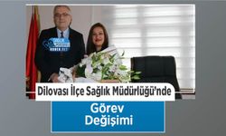 Dilovası İlçe Sağlık Müdürlüğü’nde Görev Değişimi