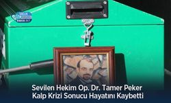 Sevilen Hekim Op. Dr. Tamer Peker Kalp Krizi Sonucu Hayatını Kaybetti