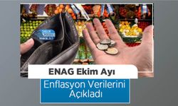 ENAG Ekim Ayı Enflasyon Verilerini Açıkladı