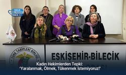 Kadın Hekimlerden Tepki: ‘Yaralanmak, Ölmek, Tükenmek İstemiyoruz!’