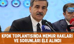 KPDK Toplantısında Memur Hakları ve Sorunları Ele Alındı