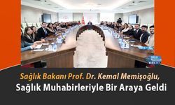 Sağlık Bakanı Prof. Dr. Kemal Memişoğlu, Sağlık Muhabirleriyle Bir Araya Geldi