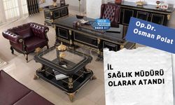 Op.Dr. Osman Polat İl Sağlık Müdürü Olarak Atandı