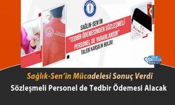 Sağlık-Sen’in Mücadelesi Sonuç Verdi: Sözleşmeli Personel de Tedbir Ödemesi Alacak