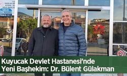 Kuyucak Devlet Hastanesi'nde Yeni Başhekim: Dr. Bülent Gülakman