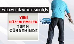 Yardımcı Hizmetler Sınıfı İçin Yeni Düzenlemeler TBMM Gündeminde