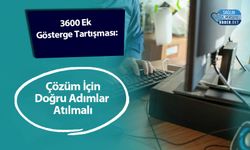 3600 Ek Gösterge Tartışması: Çözüm İçin Doğru Adımlar Atılmalı