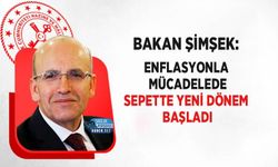 Bakan Şimşek: Enflasyonla Mücadelede Sepette Yeni Dönem Başladı